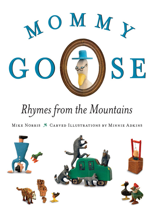 Title details for Mommy Goose by Mike Norris - Available